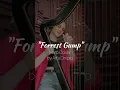 Download Lagu Turning your favorite songs into harp magic✨🎵#movie #moviesoundtrack #forrestgump #harp