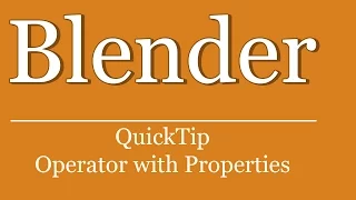 QuickTip - Blender Python Tutorial