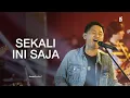 Download Lagu SEKALI INI SAJA - COVER BY KANDA BROTHERS |  LIVE AT SUBOHM SESSION