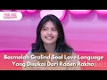 Download Lagu Basmalah Gralind Soal Love Language Yang Disukai Dari Raden Rakha - PAGI PAGI AMBYAR (28/7/25) P3