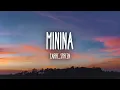 Carre, Spreen - Minina (Letra/Lyrics)