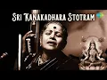 Download Lagu Sri Kanakadhara Stotram | M.S. Subbulakshmi, Radha Viswanathan | Laxmi Mantra | Carnatic Music