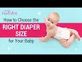How to Choose the Right Diaper Size for Your Baby