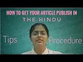 How to get your article publish in The Hindu Open Page The Hindu