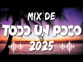 Download Lagu Mix De Todo Un Poco 2025 🎉 La Mejor Musica Variada 2025 Para Escuchar De Todo En Este Verano