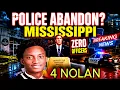 Breaking - The Entire MISSISSIPPI Police Department Have ALL QUIT Nolan Wells Update