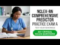 2026 NCLEX RN Comprehensive Predictor Practice Exam A Masterclass To Help You Pass
