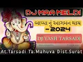 Download Lagu Ganpati Special Bappa Nu Aagman  Song New Trending 2024 || DJ YASH TARSADI ||