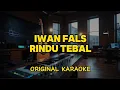 Lagu Iwan Fals - Rindu Tebal (Karaoke Score) 