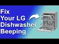 How To Fix Your LG Dishwasher Beeping Why Is Your LG Dishwasher Beeping - Troubleshoot Quickly