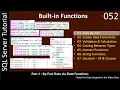 052 Built in Functions Part 1 Date By Part via Day Month Year DatePart DateName SSMS TSQ