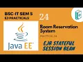 Enterprise Java Tutorial Building an Efficient Room Reservation System with EJB