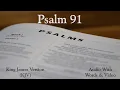 Psalm 91 - King James Version KJV Bible