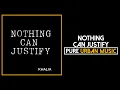 Khalia - Nothing Can Justify | Pure Urban Music