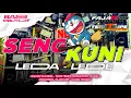Lagu DJ SENGKUNI LEDA LEDE X DORAEMON SPECIAL NROTOK BASS BLIYUT