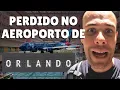 Aeroporto de Orlando passo a passo para nao se perder