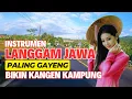 Download Lagu INSTRUMEN LANGGAM JAWA CAMPURSARI PALING GAYENG ENAK DIDENGAR BIKIN KANGEN KAMPUNG HALAMAN