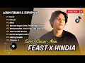 Download Lagu TAROT - FEAST | CINCIN - HINDIA | NINA | RUMAH KE RUMAH || LAGU POP TERPOPULER 2025