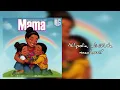 Download Lagu Prince Mapung'o ft Alvinny - MAMA Officially lyrics mp3.