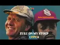 Download Lagu ZULU ON MY STOEP ( 1993 ) _ #africa #movies