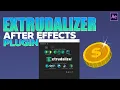 After Effects Extrudalizer Plugin Tutorial