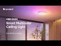 User Guide Smart Multicolour Ceiling Light