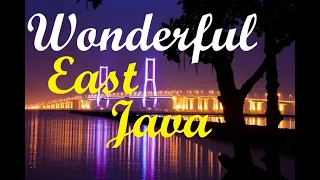 Download Wonderful East Java [Jawa Timur] - Wonderful Indonesia | Wonderful Surabaya - Pesona Jawa Timur MP3