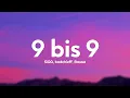 Download Lagu SIRA, badchieff, Bausa - 9 bis 9 (Shirli Version) (Lyrics)