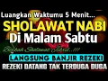 Download Lagu SHOLAWAT PENARIK REZEKI PALING AMPUH | Sholawat Nabi Muhammad Saw,Sholawat jibril Penarik Rezeki