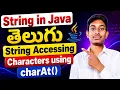 Strings in Java String Definition Accessing Characters using charAt Java Tutorial