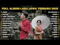 FULL ALBUM SABAR - SADEWOK FULL ALBUM TERBARU - PLAYLIST LAGU JAWA TERPOPULER 2025