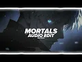 Warriyo - Mortals (feat. Laura Brehm) [Edit Audio]