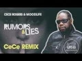 Download Lagu CeCe Rogers \u0026 MOODLIFE - RUMORS \u0026 LIES (CeCe Remix)