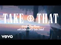 Download Lagu Take That, Robin Schulz, Calum Scott - Greatest Day (Robin Schulz Rework / Lyric Video)