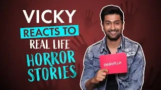vicky kaushal reacts to real life horror stories reveals what scares him the most bhoot