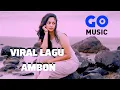 Download Lagu VIRAL LAGU AMBON 2025