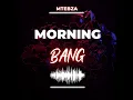 Morning Bang