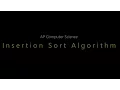 APCS Unit 6 Insertion Sort