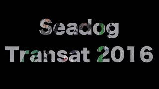 Seadog Transat 2016
