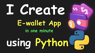 I CREATE E-WALLET APP IN 1 MIN USING PYTHON LEARN PYTHON BY BUILDING SIMPLE PROJECTS
