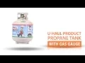 U-Haul 20lb Propane Tank With Gas Gauge