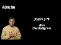 JEADY JAY _-_ Atwa & Cho Cho Cho (Paroles/Lyrics)