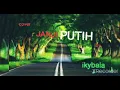 Download Lagu JANJI PUTIH cover by ikybala