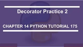 Decorators Practice 2 Python tutorial 175