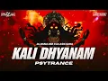 Download Lagu Kali Dhyanam (Psytrance Mix) | DJ Rana DSR X DJ Asis Saha | dj edm trance mix song