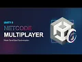 - Unity 6 Netcode Tutorial Build Multiplayer Games Fast