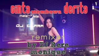 Download Remix Cinta membawa Derita by DJ Rere monique MP3