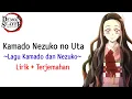 Download Lagu Kimetsu no Yaiba Season 3 Insert Song | Go Shiina ft. Nami Nakagawa - Kamado Nezuko no Uta (Lirik)🎶