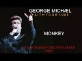 Download Lagu George Michael - Monkey (Live In Madison Square Garden 1988)