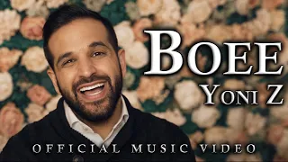 YONI Z Boee Official Music Video בואי Z יוני 